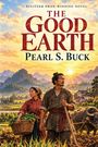 "Pulitzer Prize-Winning Novel. The Good Earth. Pearl S. Buck." Zwei Personen in bäuerlicher Kleidung auf einem Feld bei Sonnenuntergang.