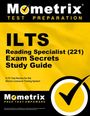 : Ilts Reading Specialist (221) Exam Secrets Study Guide, Buch