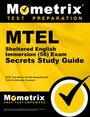 : MTEL Sheltered English Immersion (56) Exam Secrets Study Guide, Buch
