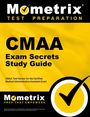 : CMAA Exam Secrets Study Guide, Buch