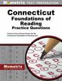 : Connecticut Foundations of Reading Practice Questions, Buch