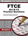 : FTCE Art K-12 Practice Questions, Buch