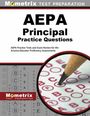 : Aepa Principal Practice Questions, Buch