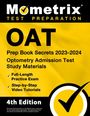 : Oat Prep Book Secrets 2023-2024 - Optometry Admission Test Study Materials, Full-Length Practice Exam, Step-By-Step Video Tutorials, Buch
