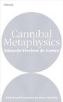 Eduardo Viveiros De Castro: Cannibal Metaphysics, Buch