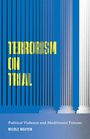 Nicole Nguyen: Terrorism on Trial, Buch