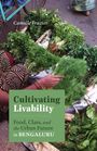 Camille Frazier: Frazier, C: Cultivating Livability, Buch