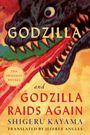 Shigeru Kayama: Godzilla and Godzilla Raids Again, Buch