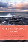 Sue Leaf: Impermanence, Buch