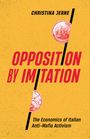 Christina Jerne: Opposition by Imitation, Buch