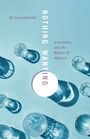 Kj Cerankowski: Nothing Wanting, Buch
