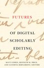 : Futures of Digital Scholarly Editing, Buch