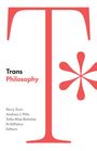 : Trans Philosophy, Buch