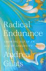 Andrea Gilats: Radical Endurance, Buch