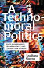 Aradhana Sharma: A Technomoral Politics, Buch