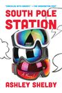 Ashley Shelby: South Pole Station, Buch