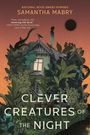 Samantha Mabry: Clever Creatures of the Night, Buch