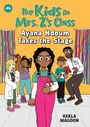 Kekla Magoon: The Kids in Mrs. Z's Class: Ayana Ndoum Takes the Stage, Buch