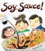 Laura G Lee: Soy Sauce!, Buch