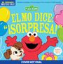 Sesame Workshop: Indestructibles: Sesame Street: Bilingual English/Spanish Elmo Dice: ¡Sorpresa! / Elmo Says Surprise!, Buch