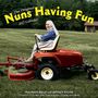 Text: „The Original Nuns Having Fun 2027 Calendar“. Eine Nonne fährt lachend einen Rasenmäher auf einer grünen Wiese.