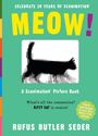 Rufus Butler Seder: Meow!, Buch