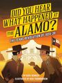 „Did You Hear What Happened at the Alamo?“ Illustration mit zwei Männern in Cowboy-Hüten und dem Alamo im Hintergrund.