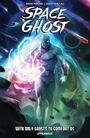 David Pepose: Space Ghost Vol. 1: With Only Ghosts to Comfort Us, Buch