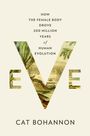 Cat Bohannon: Eve, Buch