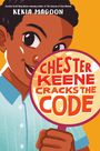Kekla Magoon: Chester Keene Cracks the Code, Buch