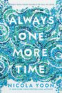 „DON'T MISS YOUR CHANCE TO FALL IN LOVE.“ „ALWAYS ONE MORE TIME“. Nicola Yoon. Buntes Mosaik aus blauen und grünen Steinen.