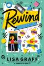 Lisa Graff: Rewind, Buch