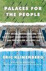 Eric Klinenberg: Palaces for the People, Buch