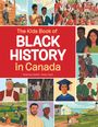Rosemary Sadlier: The Kids Book of Black History in Canada, Buch