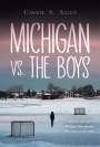 Carrie S. Allen: Michigan vs. the Boys, Buch