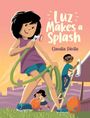 Claudia Dávila: Luz Makes a Splash, Buch