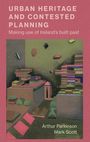 Arthur Parkinson: Urban heritage and contested planning, Buch