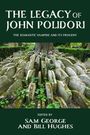 : The Legacy of John Polidori, Buch
