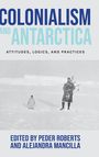 : Colonialism and Antarctica, Buch