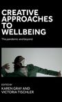 : Creative Approaches to Wellbeing, Buch