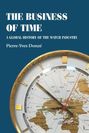 Pierre-Yves Donzé: The Business of Time, Buch