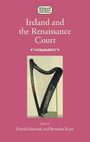 : Ireland and the Renaissance Court, Buch