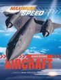 Rob Colson: Maximum Speed: Awesome Aircraft, Buch