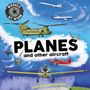 Text: "Wheels at Work", "PLANES and other aircraft", "A sky-high spotting book". Illustration von Flugzeugen in der Luft.