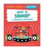 Kay Barnham: First Steps in Science: What is Sound?, Buch