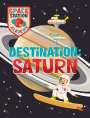 Sally Spray: Space Station Academy: Destination: Saturn, Buch
