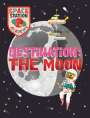 Sally Spray: Space Station Academy: Destination The Moon, Buch