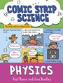 Paul Mason: Comic Strip Science: Physics, Buch