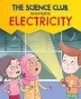 Mary Auld: The Science Club Investigate: Electricity, Buch