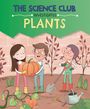 Mary Auld: The Science Club Investigate: Plants, Buch